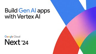 Build generative apps faster with Vertex AI [upl. by Eydie]