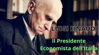 LUIGI ENAUDI  PERSONAGGI ITALIANI 220 [upl. by Luhar]