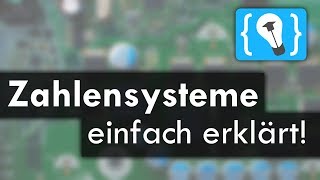 Zahlensysteme einfach erklärt Dezimal Binär Hexadezimal [upl. by Attwood]