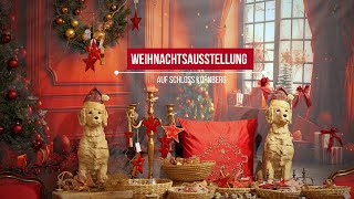 Weihnachtsausstellung auf Schloss Kornberg  Styria  Austria  vulkantvat [upl. by Llerdnod]