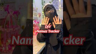 DIY Namaz Tracker 😍✨diy namaztracker [upl. by Zalea]