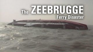 The Zeebrugge Ferry Disaster [upl. by Eltsyrhc]