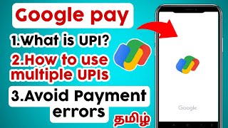 how to use multiple upi id  what is upi id  fix payment errors  on gpay in tamil [upl. by Erlewine]