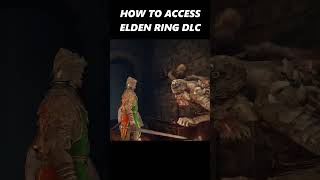 HOW TO ACCESS ELDEN RING DLC shorts [upl. by Aenat940]