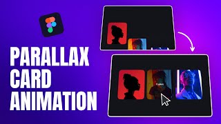 Create PARALLAX CARD Animation In Figma  Figma Tutorial [upl. by Parrott]