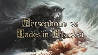 Persephone ve Hadesin Hikayesi  Yunan Mitolojisi [upl. by Adeehsar]