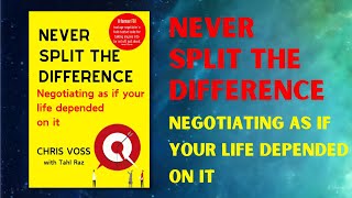 Never Split the Difference  Negotiating As If Your Life Depended On It part 2  Audiobooks [upl. by Lletnahs699]