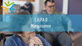 2019 l RésidenceEhpad La Marquisanne [upl. by Wobniar]