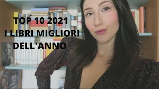 TOP 10 2021  I libri migliori dellanno [upl. by Calabresi]