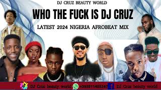 2024 LATEST NIGERIA AFROBEAT MIX FT BURNA BOY REMA SALLIPOPI DJ CRUZ DAVIDO  KIZZ DAN [upl. by Mamoun]