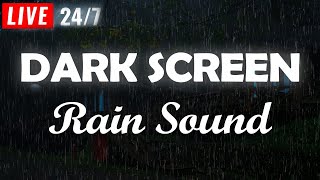 Rain sounds for sleeping BLACK SCREEN  Natural rain sounds for Relaxing Sleeping Studying ASMR [upl. by Vassell]