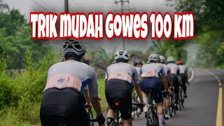 GOWES 100 KM TERASA MUDAH DENGAN CARA INI [upl. by Dierdre]