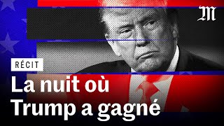 La nuit où Trump a gagné lélection présidentielle américaine [upl. by Anileuqcaj21]