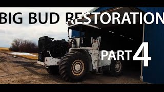 BIG BUD Tractor 🚜 Restoration  Part 4 [upl. by Etheline441]