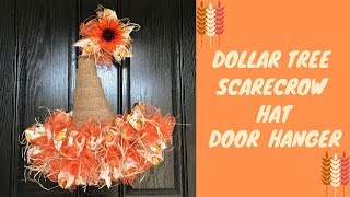 DOLLAR TREE SCARECROW HAT DOOR HANGER  DIY [upl. by Atiroc]