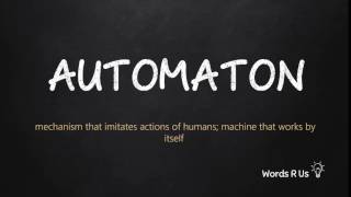 How to Pronounce AUTOMATON in American English [upl. by Naujaj]