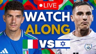 ITALY VS ISRAEL LIVE STREAM amp WATCH ALONG  UEFA NATIONS LEAGUE [upl. by Shaughn]