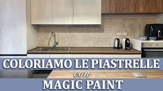 Verniciare le vecchie piastrelle per la nuova cucina Risparmia DIY Elisa amp Magic PaintFai da te ® [upl. by Calan936]