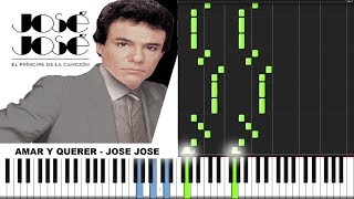 Amar y Querer  Jose Jose PIANO TUTORIAL Synthesia [upl. by Silrak]