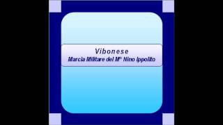 quotVibonesequot Marcia Militare  Nino Ippolito [upl. by Yi]