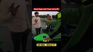 Road Rage with Truck Driver 😱 Fight on Z900 and ZX10R🤬  shorts viralvideo [upl. by Zapot]