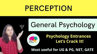 PERCEPTION  General Psychology Psychology Entrances Mind Review [upl. by Lemor]