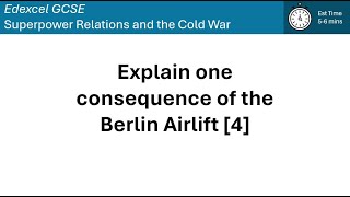 Explain One Consequence of the Berlin Airlift [upl. by Olecram158]