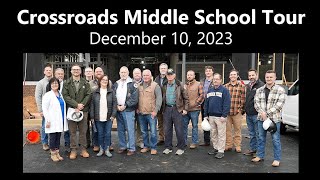 Crossroads Middle School Tour Dec 9 2023 [upl. by Nnahteb]