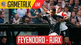 GameTalk  Feyenoord 6  0 Ajax  Eredivisie [upl. by Bethena]