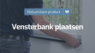 Natuursteen vensterbank plaatsen » Steenboknatuursteennl [upl. by Larochelle]