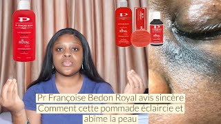 Lait éclaircissant Pr Françoise bedon paris avis sincère  une pommade éclaircissante [upl. by Keir]