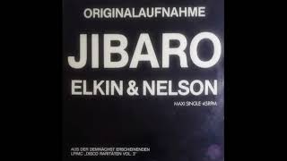 ELKIN amp NELSON  JIBARO APERITIVO SHORT VERSION  SIDE B  1986 [upl. by Ogilvie222]