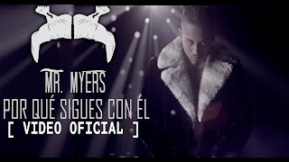 Bryant Myers  Porque Sigues Con El Video Oficial [upl. by Bohi]