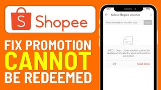 How To Fix Promotion Cannot Be Redeemed in Shopee 2024 [upl. by Montfort496]