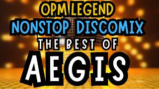 OPM Legend Aegis Nonstop Disco Mix [upl. by Ennayk]