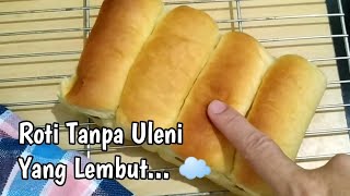 Tips Roti Tanpa Uleni Agar Berserat Halus [upl. by Ramonda482]