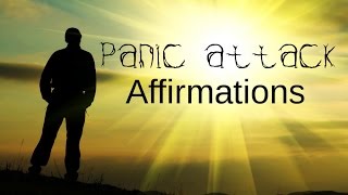 Spoken Affirmations For Panic Attack Anxiety and to calm down Using the law of attraction [upl. by Latnahs]