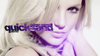 Britney Spears  Quicksand Demo [upl. by Bambie]