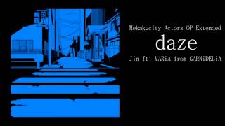 「daze」 Mekakucity Actors Opening EXTENDED [upl. by Skeie]