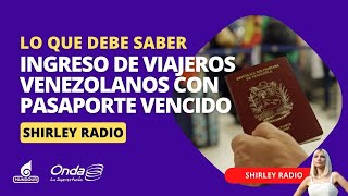 Saime desmintió supuesta prohibición de ingreso de viajeros venezolanos con el pasaporte vencido [upl. by Aihcila672]