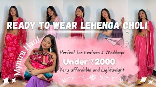 Ready to wear LEHENGA CHOLI haul🛍️Under ₹2000🤩Myntra lehenga haul💞Wedding guest and festive outfits😍 [upl. by Adeirf]