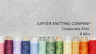 JUPITER KNITTING  CORPORATE FILM  TIRUPUR [upl. by Timon]