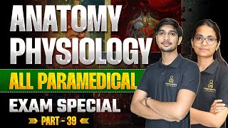 Anatomy amp Physiology Special Class For Lab Technician OT Technician Radiographer Exam 39 [upl. by Armalla]