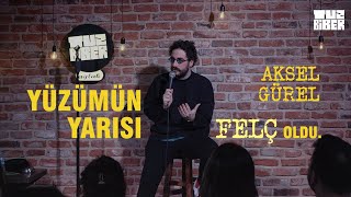 Yüzümün Yarısı Felç Oldu  Aksel Gürel  TuzBiber StandUp [upl. by Fey]