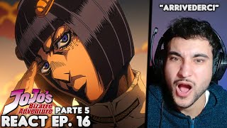 ARRIVEDERCI React JoJos Bizarre Adventure Parte 5 EP 16 [upl. by Aramal]