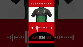 El nuevo uniforme de la Selección Mexicana de Futbol  AS México [upl. by Dnaloy469]