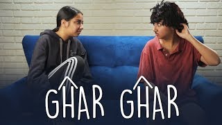 Ghar Ghar  MostlySane [upl. by Erreip261]