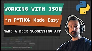 HOW TO JSON and APIs in PYTHON  A Beginners Look [upl. by Neibaf376]