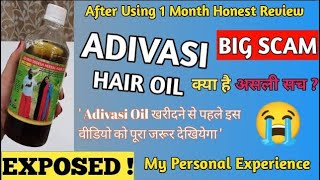 Aadiwasi Herbal hair oil Review After Using 1 Month aadiwasioil Don’t buy😔😔 LakhneetVlogs [upl. by Ramedlab]