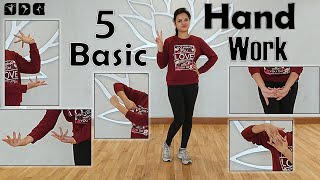 5 easy and Basic HAND WORK  Dance Steps  Easy Dance steps for beginners  Shipras Dance Class [upl. by Anytsirk]